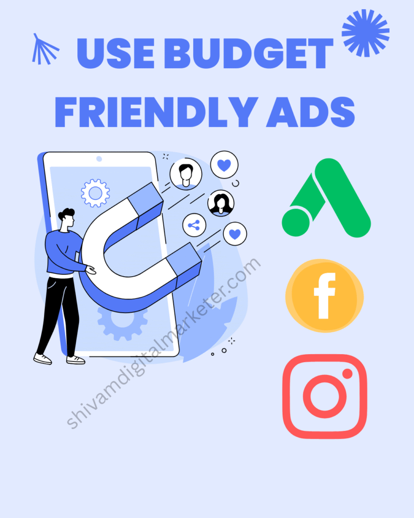 This image tell about how to build ads at budget friendly